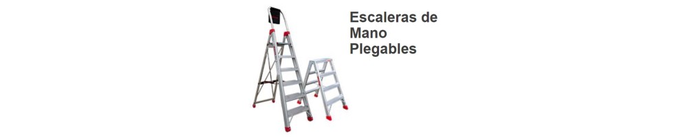 ESCALERA DE MANO PLEGABLES
